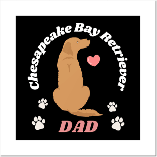 Cute Chesapeake Bay retriever Life is better with my dogs I love all the dogs Posters and Art